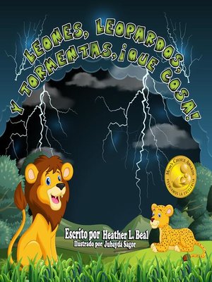 cover image of Leones, Leopardos Y Tormentas, ¡Que Cosa! (Spanish Edition)